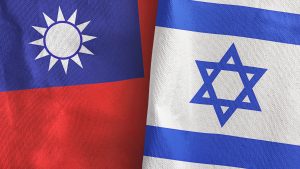 The Geopolitics of Israel-Taiwan Relations